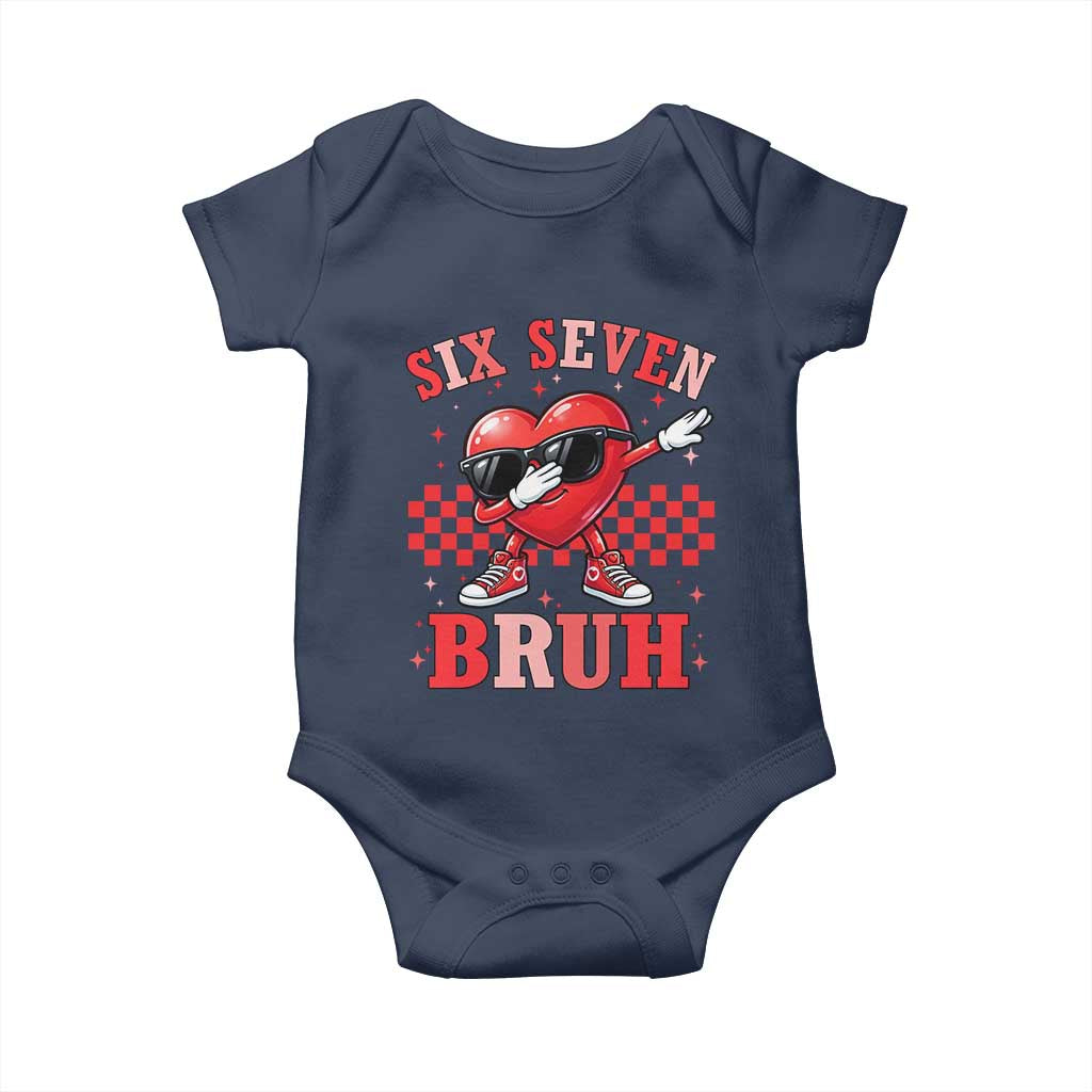 Funny Six Seven Bruh Valentines Day Baby Onesie Six Seven Dabbing Heart TS11 Navy Print Your Wear