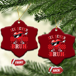 Funny Six Seven Bruh Valentines Day Ceramic Ornament Six Seven Dabbing Heart TS11 Print Your Wear