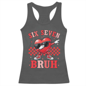 Funny Six Seven Bruh Valentines Day Racerback Tank Top Six Seven Dabbing Heart TS11 Dark Heather Print Your Wear