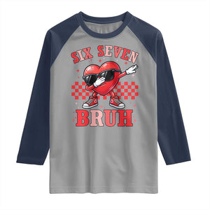 Funny Six Seven Bruh Valentines Day Raglan Shirt Six Seven Dabbing Heart TS11 Sport Gray Navy Print Your Wear