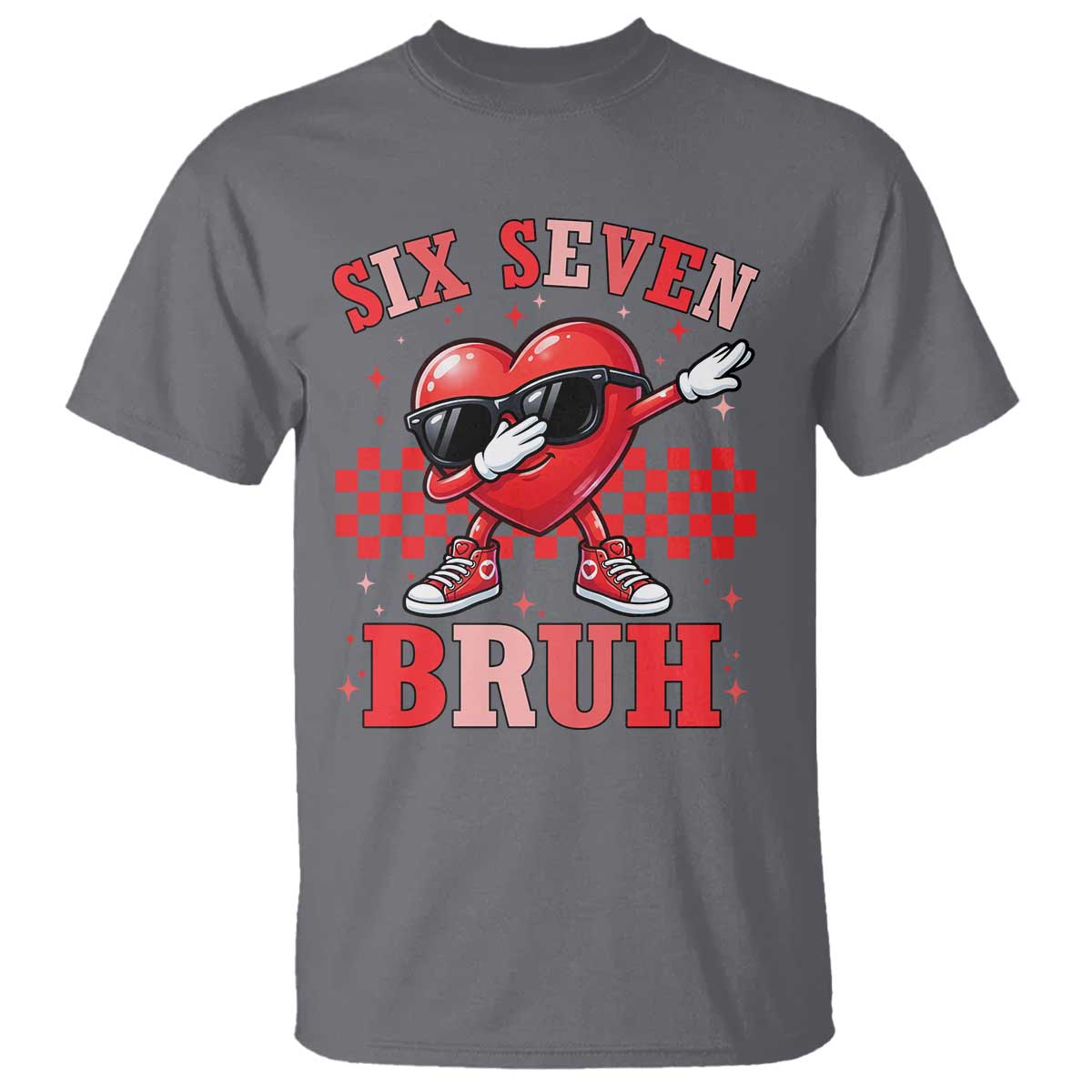 Funny Six Seven Bruh Valentines Day T Shirt Six Seven Dabbing Heart TS11 Charcoal Print Your Wear