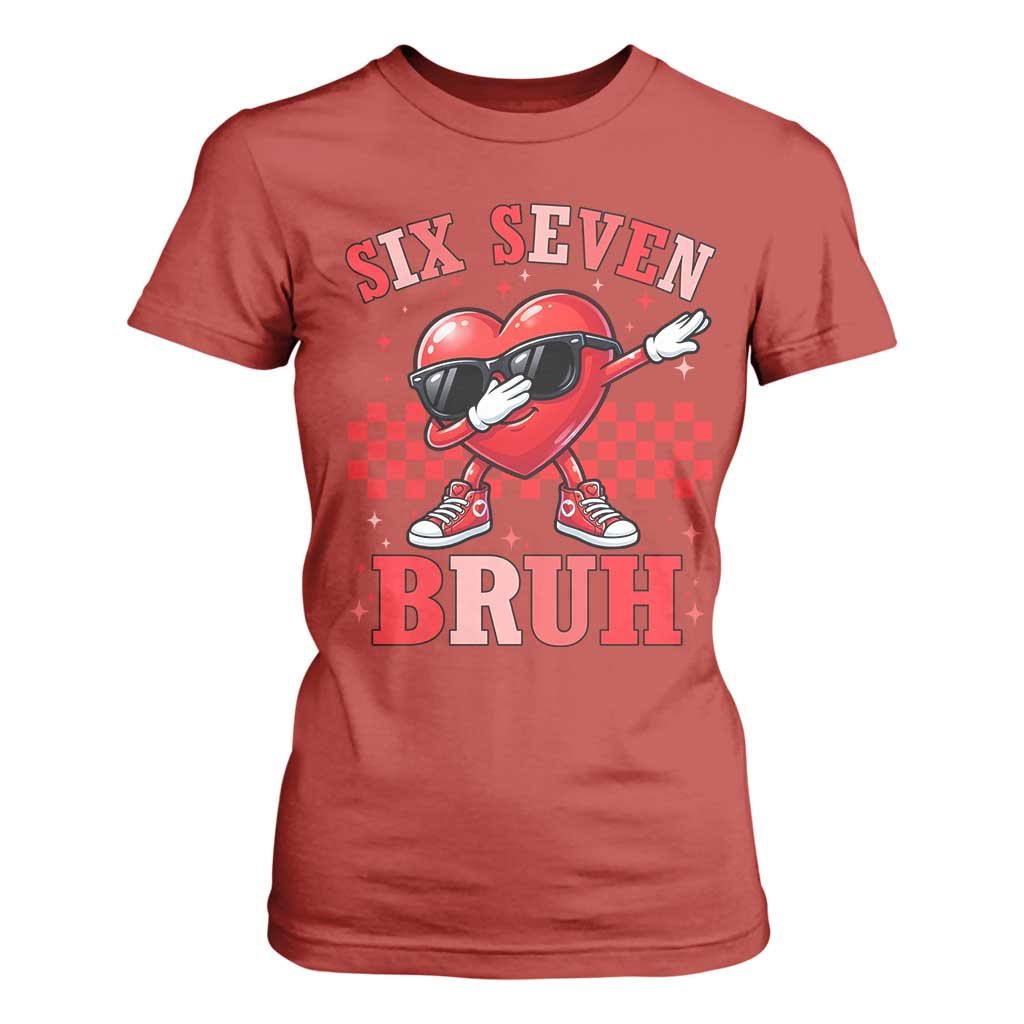 Funny Six Seven Bruh Valentines Day T Shirt For Women Six Seven Dabbing Heart TS11 Red Print Your Wear