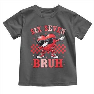 Funny Six Seven Bruh Valentines Day Toddler T Shirt Six Seven Dabbing Heart TS11 Dark Heather Print Your Wear