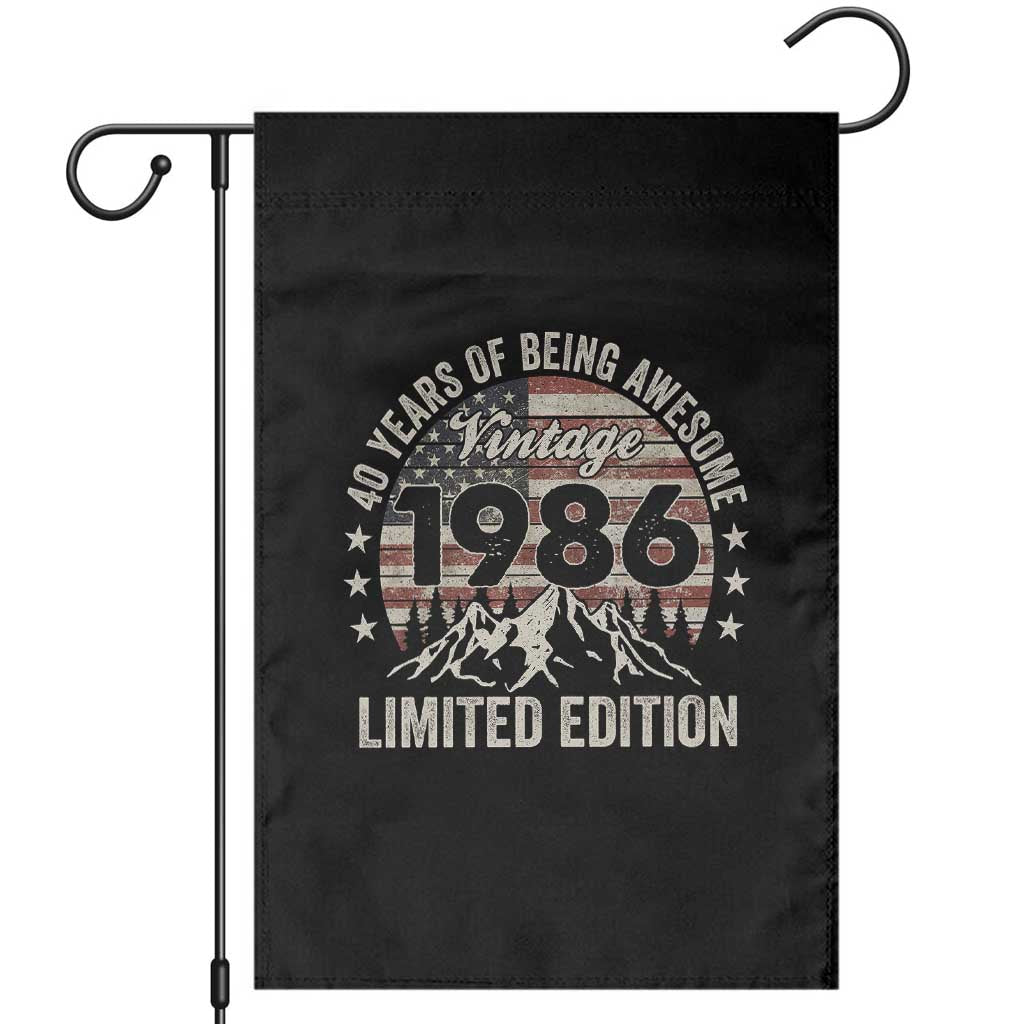 40th Birthday Made In 1986 Limited Edition Garden Flag 40 Years Of Being Awesome American Flag TS11 Black Print Your Wear