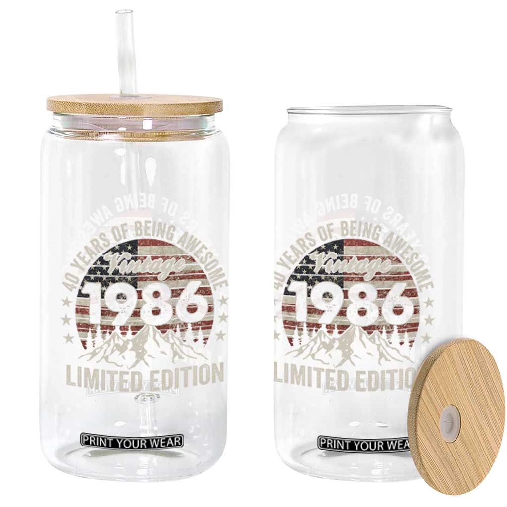 40th Birthday Made In 1986 Limited Edition Glass Can 40 Years Of Being Awesome American Flag TS11 Print Your Wear