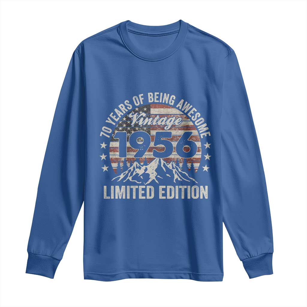 70th Birthday Made In 1956 Limited Edition Long Sleeve Shirt 70 Years Of Being Awesome American Flag TS11 Royal Blue Print Your Wear