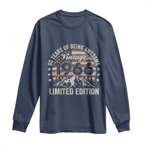 60th Birthday Vintage 1966 Limited Edition Long Sleeve Shirt 60 Years Of Being Awesome American Flag TS11 Navy Print Your Wear