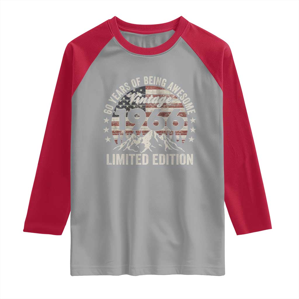 60th Birthday Vintage 1966 Limited Edition Raglan Shirt 60 Years Of Being Awesome American Flag TS11 Sport Gray Red Print Your Wear