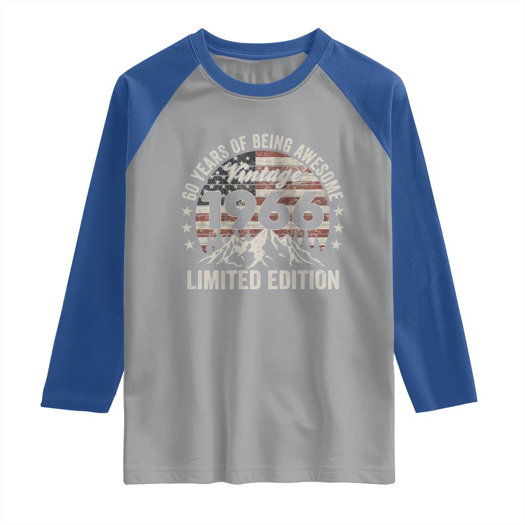 60th Birthday Vintage 1966 Limited Edition Raglan Shirt 60 Years Of Being Awesome American Flag TS11 Sport Gray Royal Print Your Wear
