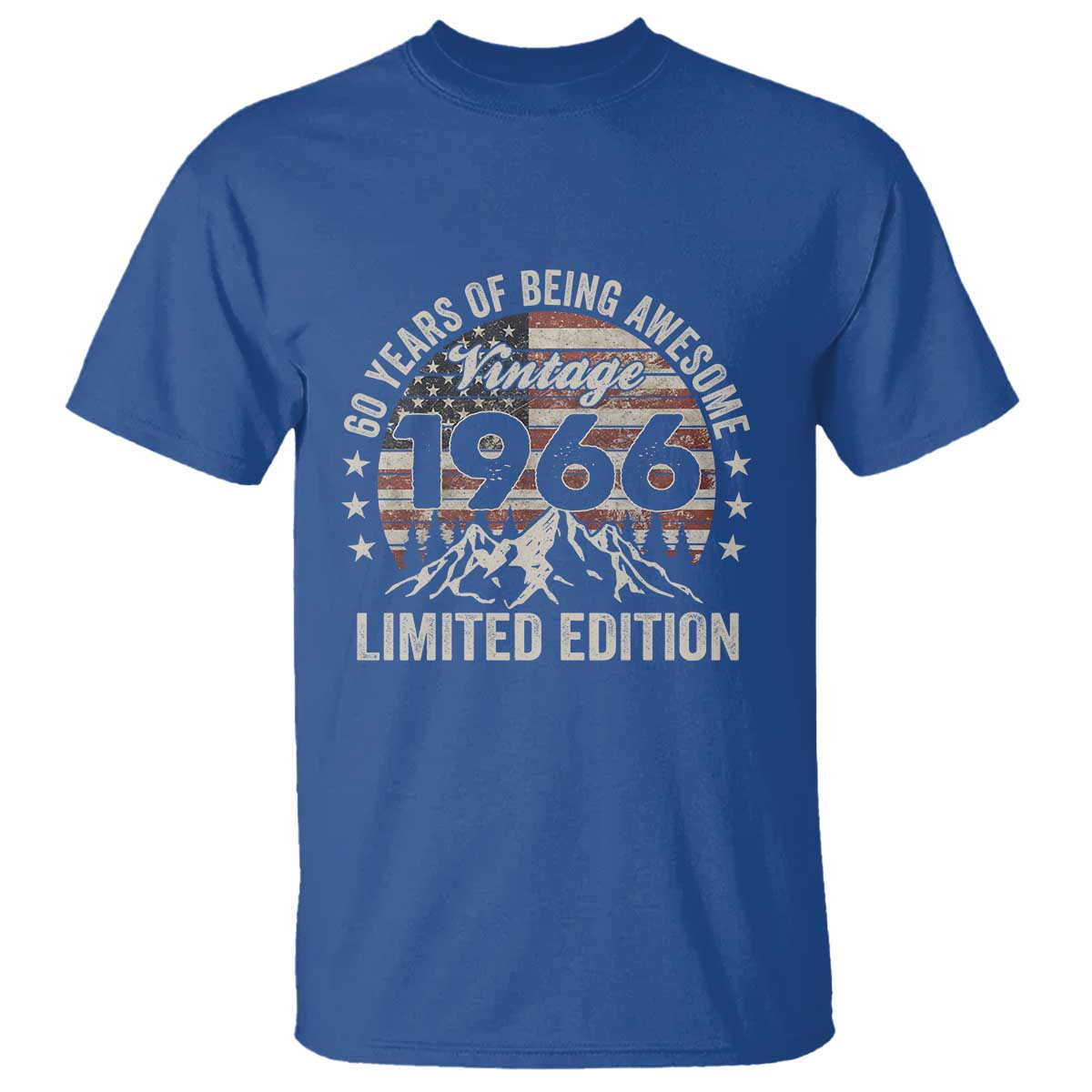 60th Birthday Vintage 1966 Limited Edition T Shirt - 60 Years Of Being Awesome American Flag Tee TS11 Royal Blue Print Your Wear