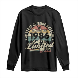 40th Birthday Made In 1986 Long Sleeve Shirt 40 Years Of Being Awesome Vintage Limited Edition TS11 Black Print Your Wear