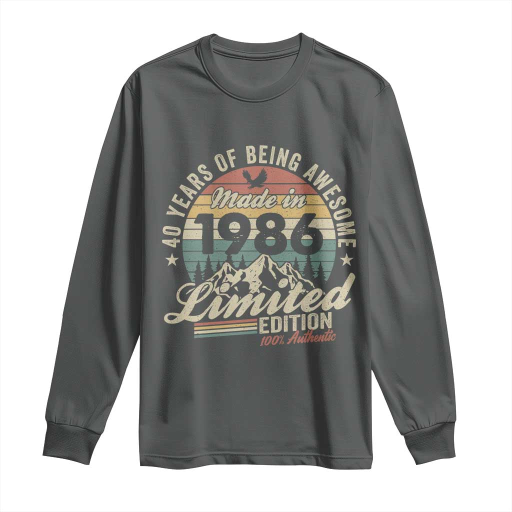 40th Birthday Made In 1986 Long Sleeve Shirt 40 Years Of Being Awesome Vintage Limited Edition TS11 Dark Heather Print Your Wear