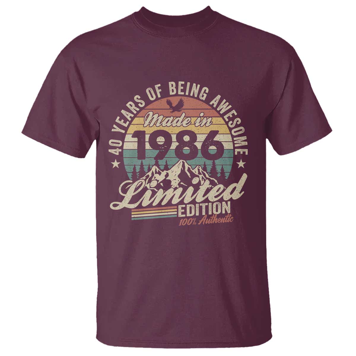 40th Birthday Made In 1986 T Shirt 40 Years Of Being Awesome Vintage Limited Edition TS11 Maroon Print Your Wear