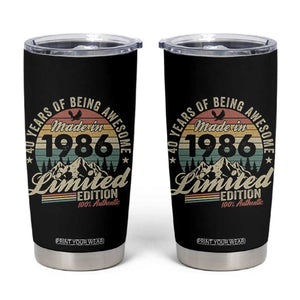 40th Birthday Made In 1986 Tumbler Cup 40 Years Of Being Awesome Vintage Limited Edition TS11 Black Print Your Wear
