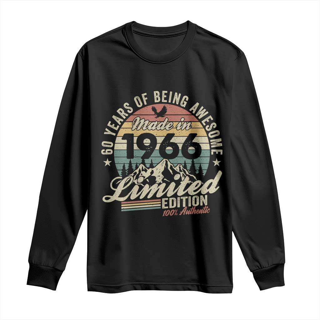 60th Birthday Made In 1966 Long Sleeve Shirt 60 Years Of Being Awesome Vintage Limited Edition TS11 Black Print Your Wear
