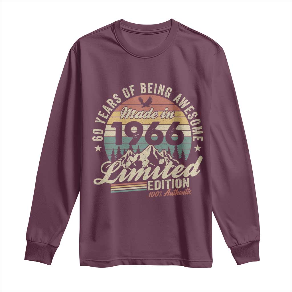 60th Birthday Made In 1966 Long Sleeve Shirt 60 Years Of Being Awesome Vintage Limited Edition TS11 Maroon Print Your Wear