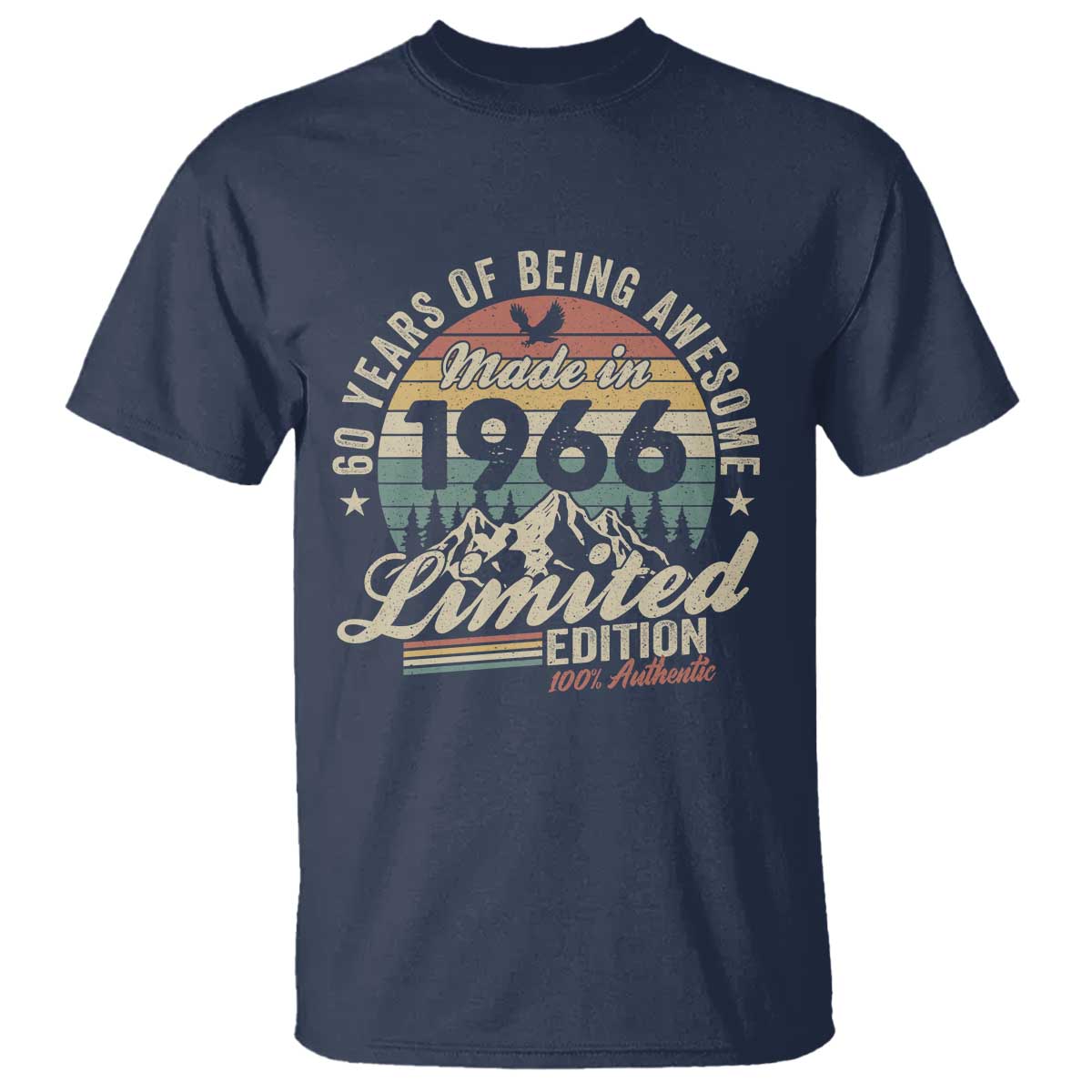 60th Birthday Made In 1966 T Shirt - 60 Years Of Being Awesome Vintage Limited Edition Tee TS11 Navy Print Your Wear
