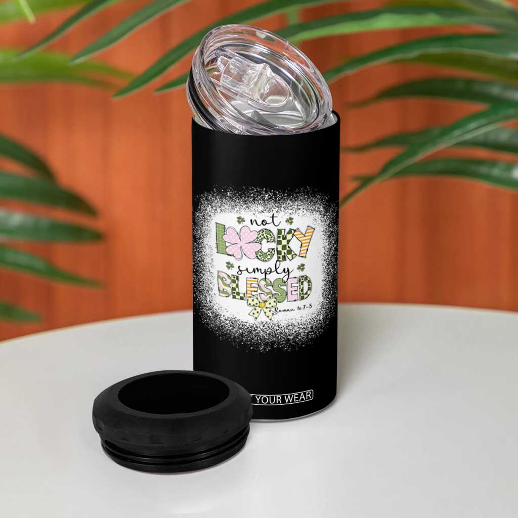 Not Lucky Simply Blessed 4 in 1 Can Cooler Tumbler Blessed Christian Shamrocks St Patricks Day TS11 Print Your Wear