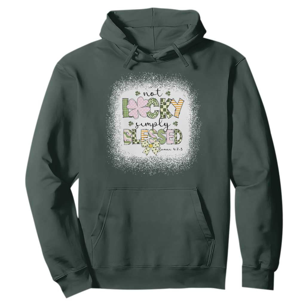 Not Lucky Simply Blessed Hoodie Blessed Christian Shamrocks St Patricks Day TS11 Dark Forest Green Print Your Wear