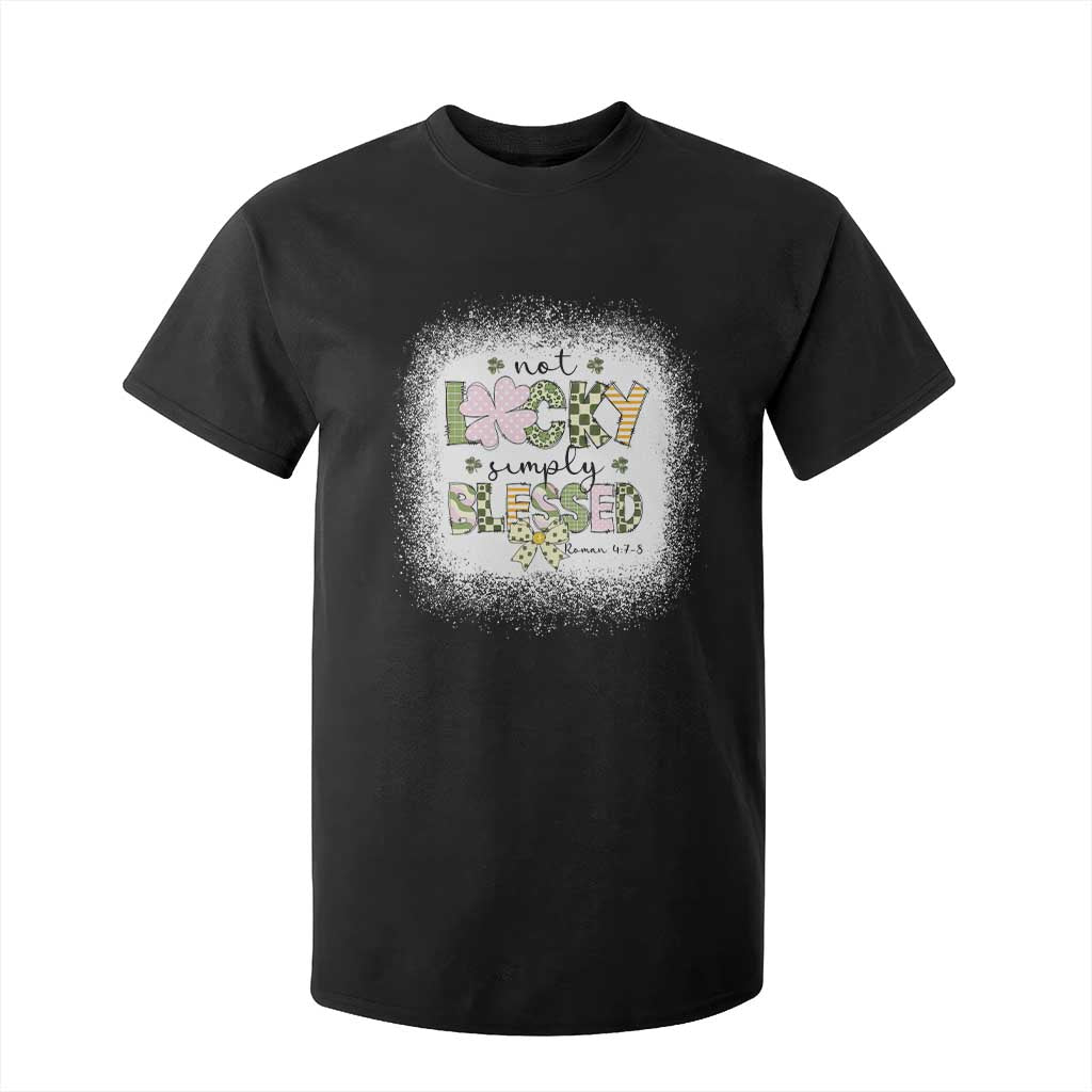 Not Lucky Simply Blessed T Shirt For Kid Blessed Christian Shamrocks St Patricks Day TS11 Black Print Your Wear