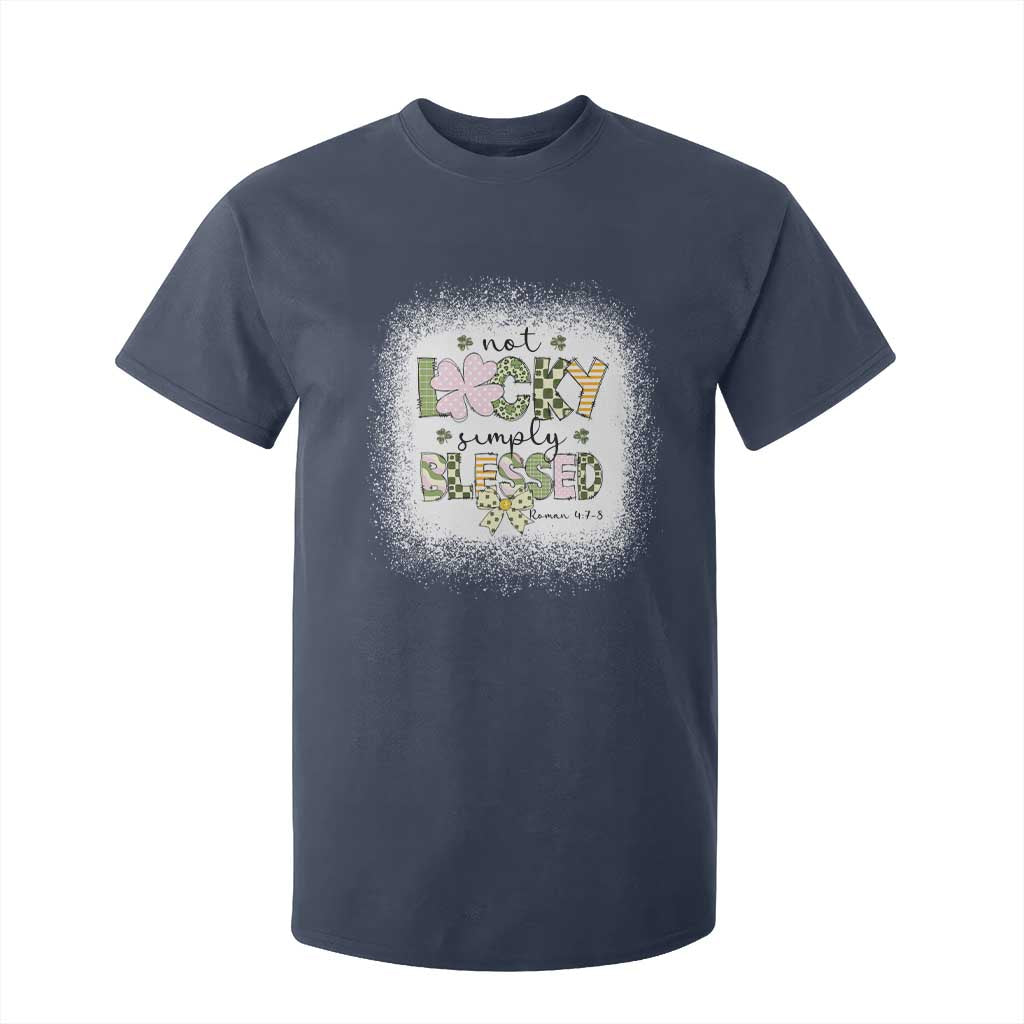 Not Lucky Simply Blessed T Shirt For Kid Blessed Christian Shamrocks St Patricks Day TS11 Navy Print Your Wear