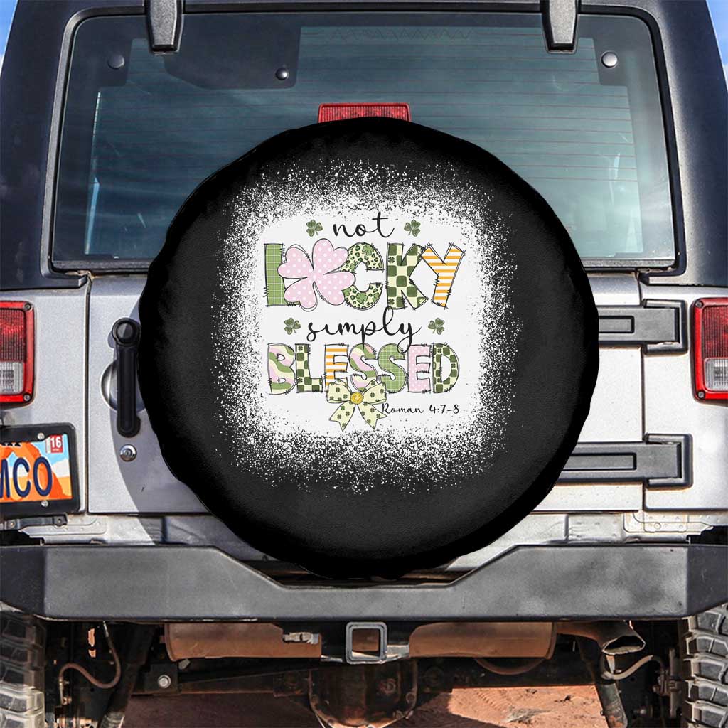 Not Lucky Simply Blessed Spare Tire Cover Blessed Christian Shamrocks St Patricks Day TS11 No hole Black Print Your Wear