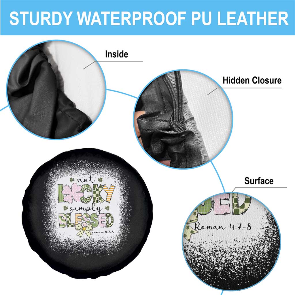 Not Lucky Simply Blessed Spare Tire Cover Blessed Christian Shamrocks St Patricks Day TS11 Print Your Wear