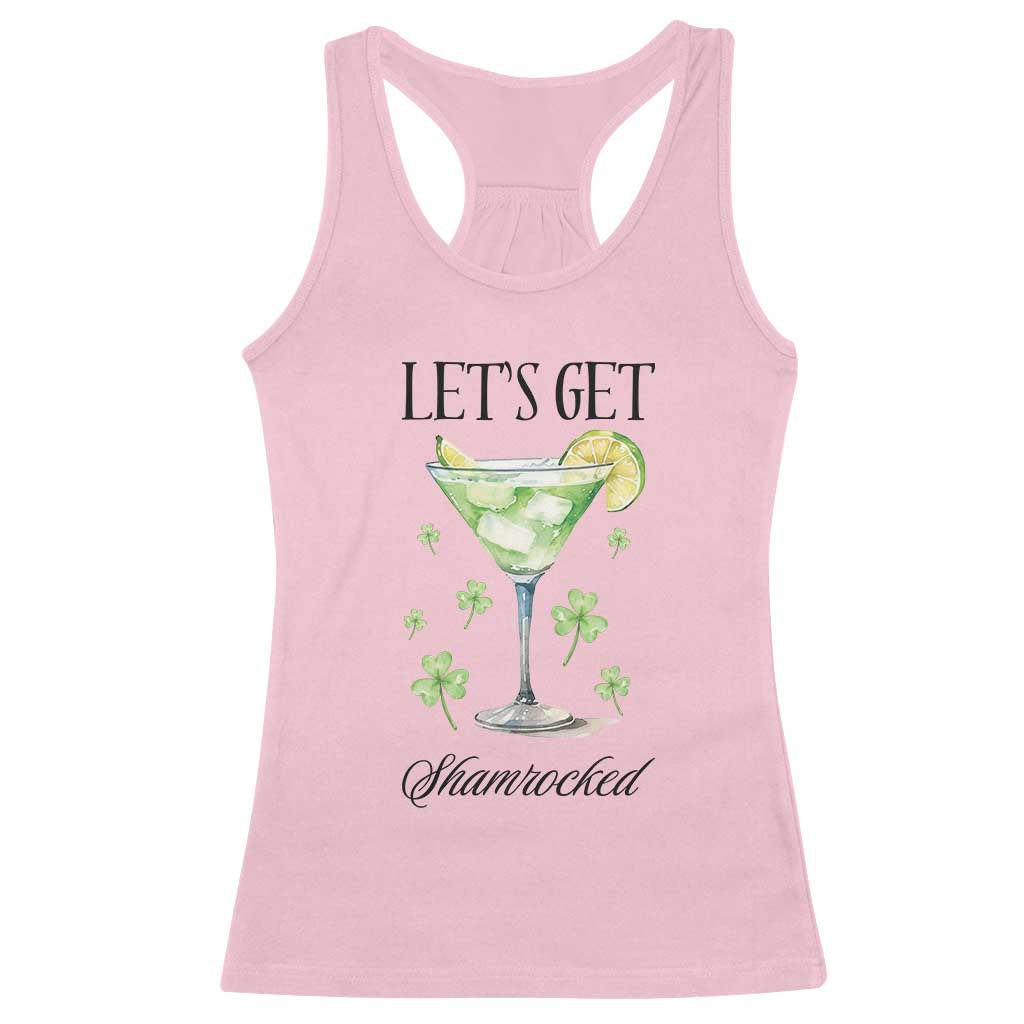 Funny Irish St Patrick's Day Cocktail Racerback Tank Top Let's Get Shamrocked Irish Festival TS11 Light Pink Print Your Wear