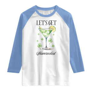 Funny Irish St Patrick's Day Cocktail Raglan Shirt Let's Get Shamrocked Irish Festival TS11 White Carolina Blue Print Your Wear