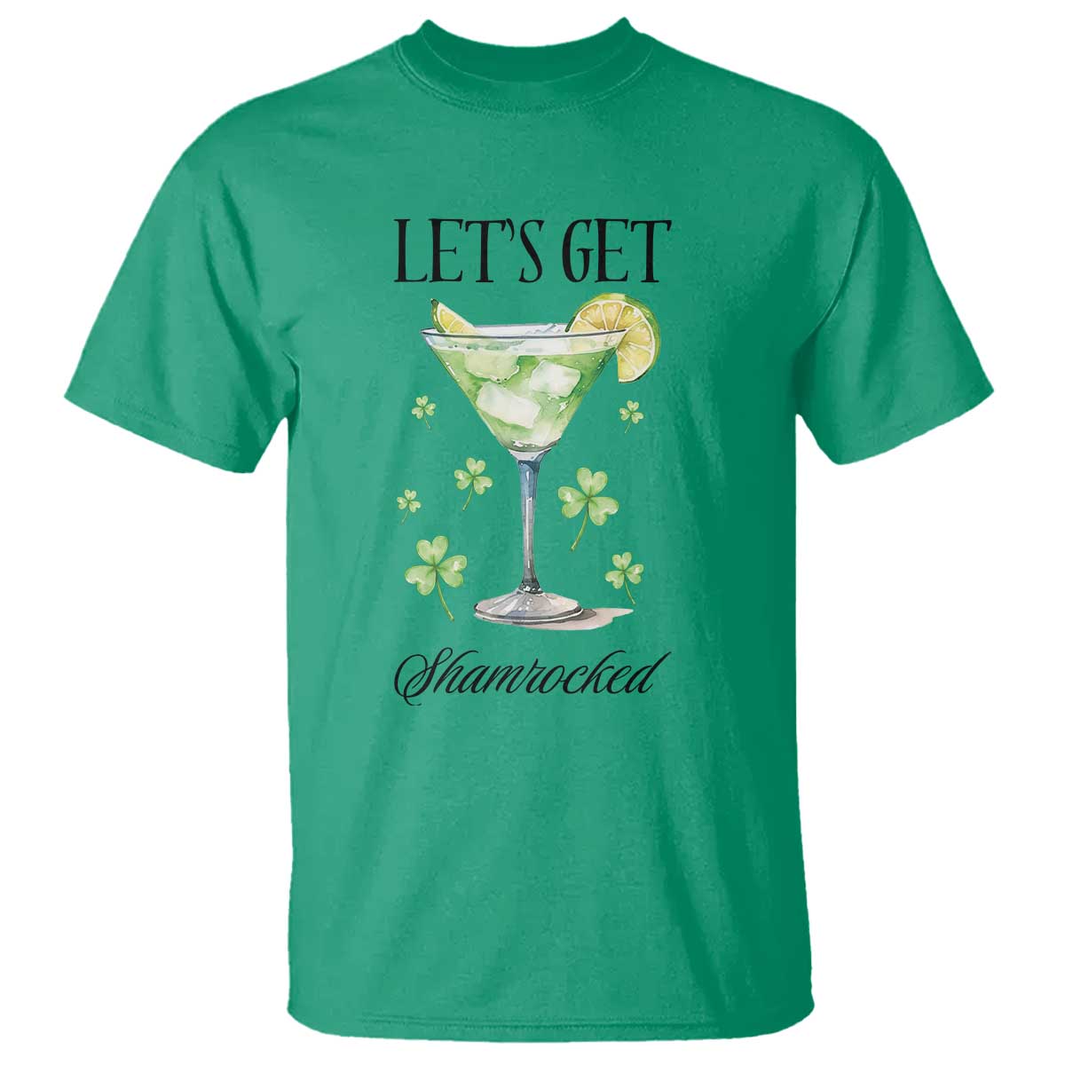 Funny Irish St Patrick's Day Cocktail T Shirt Let's Get Shamrocked Irish Festival TS11 Irish Green Print Your Wear