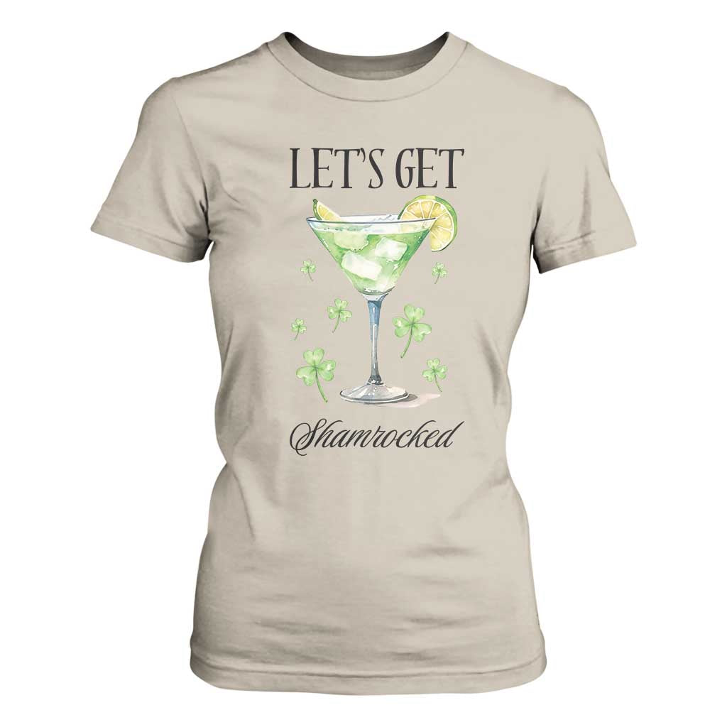 Funny Irish St Patrick's Day Cocktail T Shirt For Women Let's Get Shamrocked Irish Festival TS11 Sand Print Your Wear