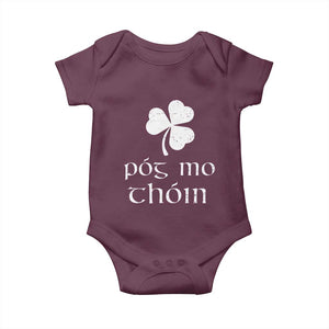 Funny Irish Pog Mo Thoin Baby Onesie St Patrick's Day Gaelic Saying Shamrock TS11 Maroon Print Your Wear