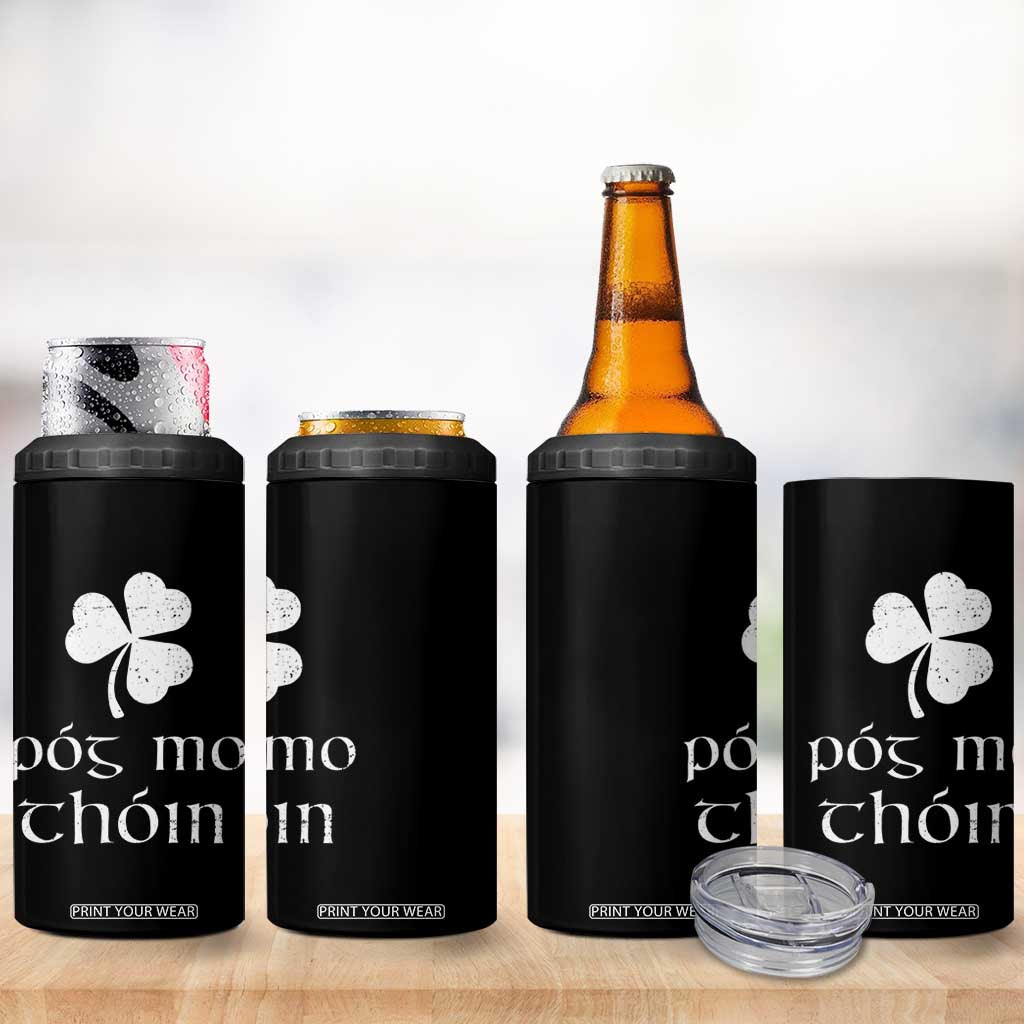 Funny Irish Pog Mo Thoin 4 in 1 Can Cooler Tumbler St Patrick's Day Gaelic Saying Shamrock TS11 Print Your Wear