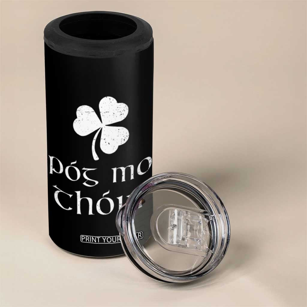 Funny Irish Pog Mo Thoin 4 in 1 Can Cooler Tumbler St Patrick's Day Gaelic Saying Shamrock TS11 Print Your Wear