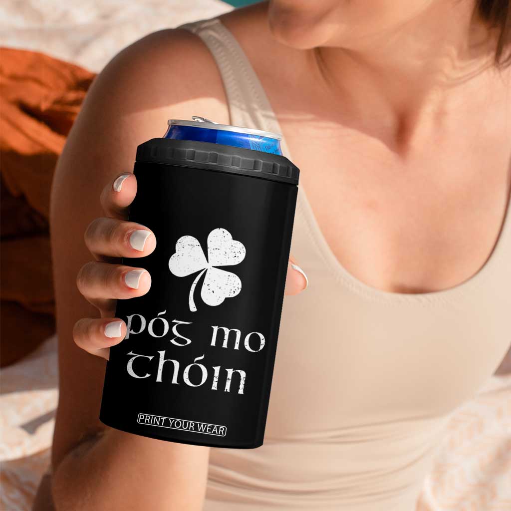 Funny Irish Pog Mo Thoin 4 in 1 Can Cooler Tumbler St Patrick's Day Gaelic Saying Shamrock TS11 Print Your Wear
