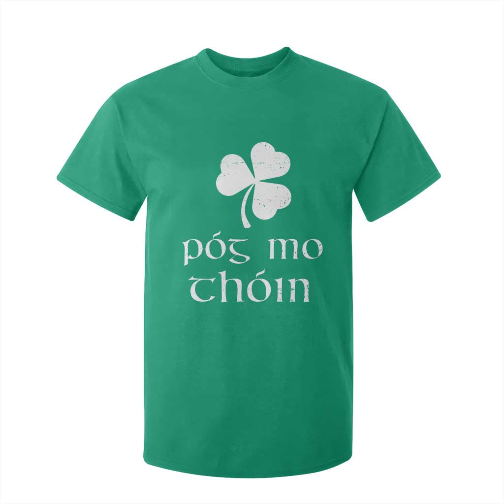 Funny Irish Pog Mo Thoin T Shirt For Kid St Patrick's Day Gaelic Saying Shamrock TS11 Irish Green Print Your Wear