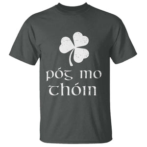 Funny Irish Pog Mo Thoin T Shirt St Patrick's Day Gaelic Saying Shamrock TS11 Dark Heather Print Your Wear