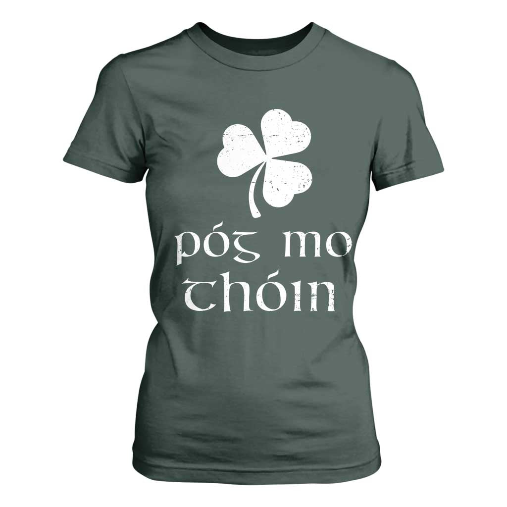 Funny Irish Pog Mo Thoin T Shirt For Women St Patrick's Day Gaelic Saying Shamrock TS11 Dark Forest Green Print Your Wear