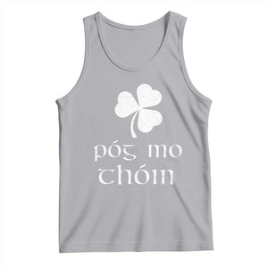 Funny Irish Pog Mo Thoin Tank Top St Patrick's Day Gaelic Saying Shamrock TS11 Athletic Heather Print Your Wear