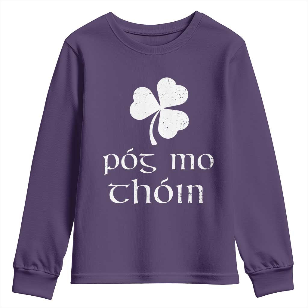 Funny Irish Pog Mo Thoin Youth Sweatshirt St Patrick's Day Gaelic Saying Shamrock TS11 Purple Print Your Wear