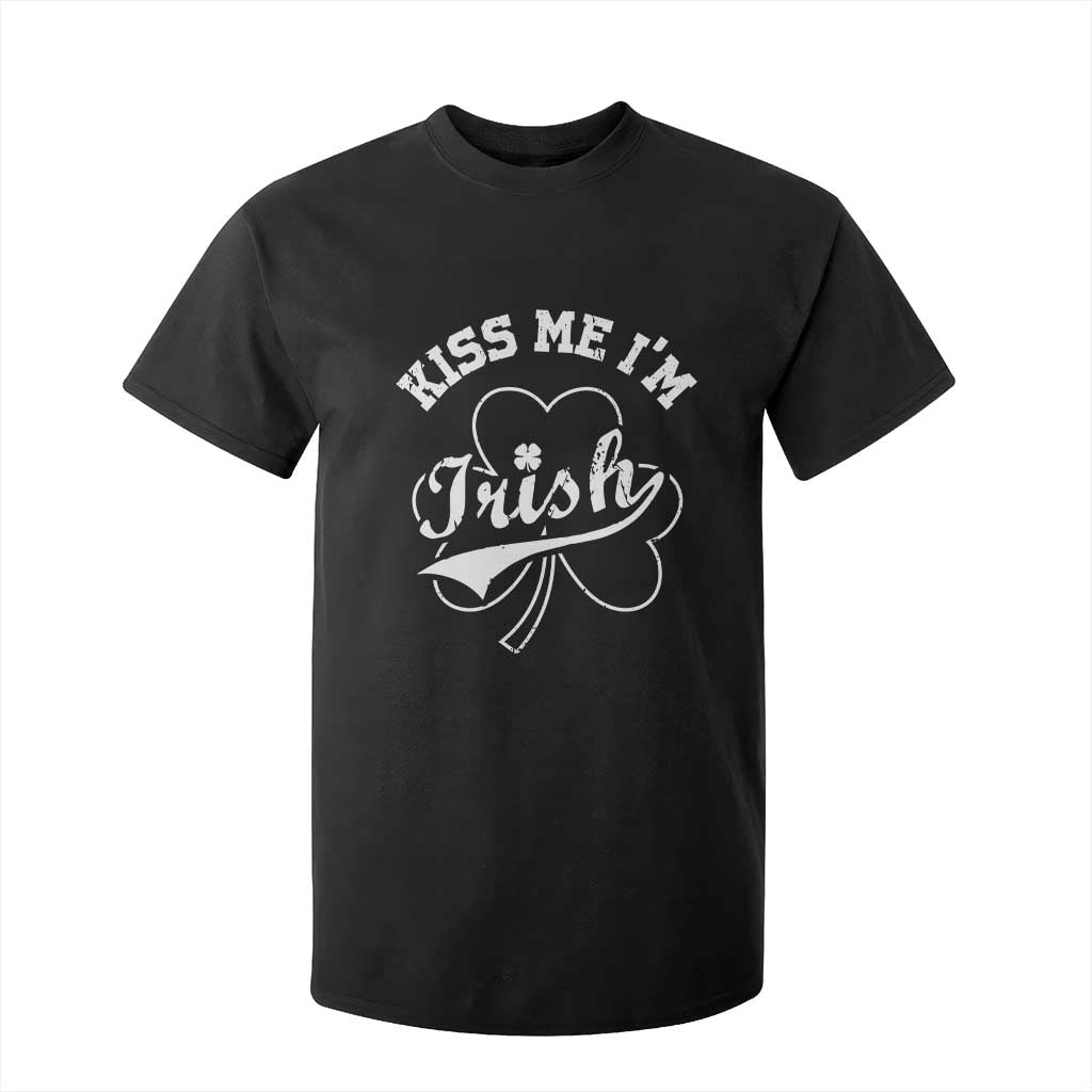 Funny Kiss Me I'm Irish St Patricks Day T Shirt For Kid Vintage Shamrock TS11 Black Print Your Wear