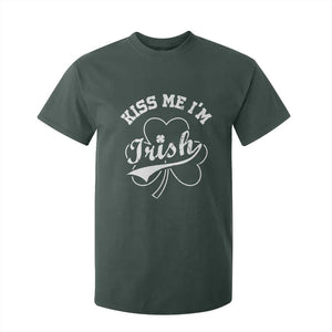 Funny Kiss Me I'm Irish St Patricks Day T Shirt For Kid Vintage Shamrock TS11 Dark Forest Green Print Your Wear