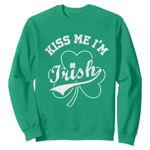 Funny Kiss Me I'm Irish St Patricks Day Sweatshirt Vintage Shamrock TS11 Irish Green Print Your Wear