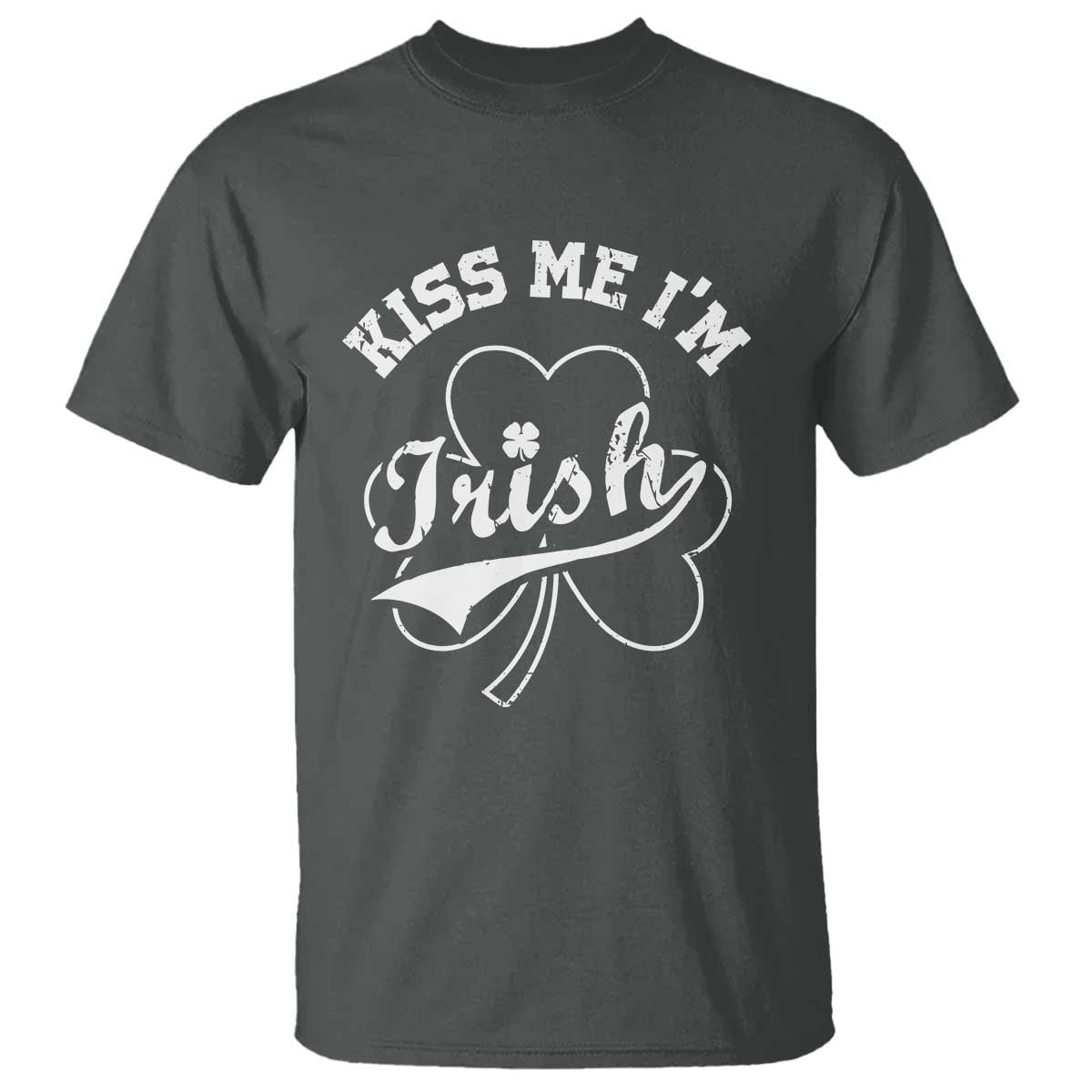 Funny Kiss Me I'm Irish St Patricks Day T Shirt Vintage Shamrock TS11 Dark Heather Print Your Wear