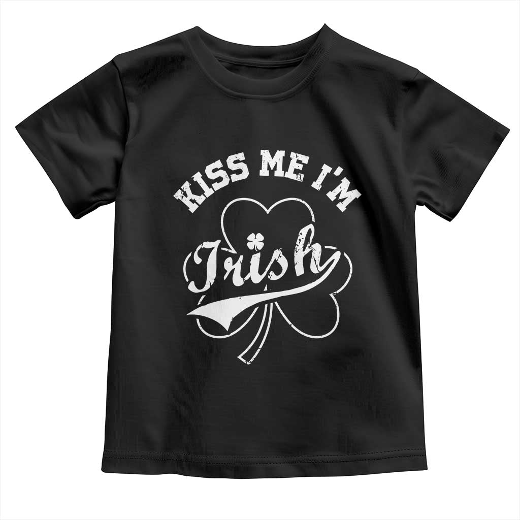 Funny Kiss Me I'm Irish St Patricks Day Toddler T Shirt Vintage Shamrock TS11 Black Print Your Wear