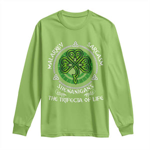 Funny St Patricks Day Irish Pride Long Sleeve Shirt Malarkey Sarcasm Shenanigans The Trifecta Of Life TS11 Lime Print Your Wear