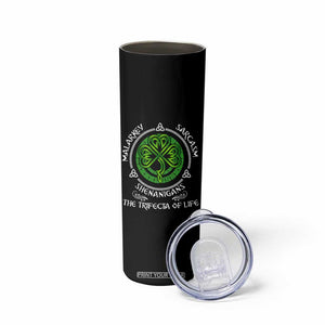 Funny St Patricks Day Irish Pride Skinny Tumbler Malarkey Sarcasm Shenanigans The Trifecta Of Life TS11 Print Your Wear