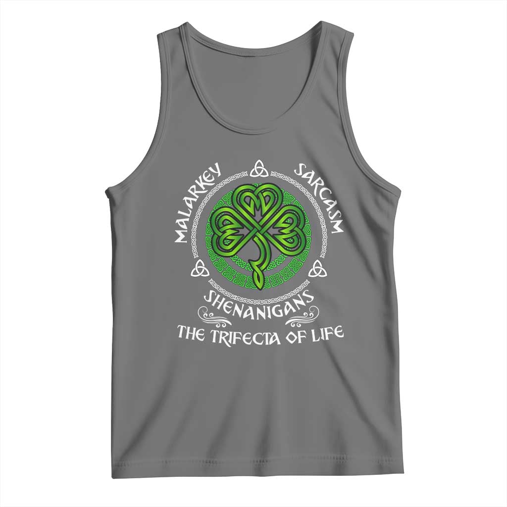 Funny St Patricks Day Irish Pride Tank Top Malarkey Sarcasm Shenanigans The Trifecta Of Life TS11 Black Heather Print Your Wear