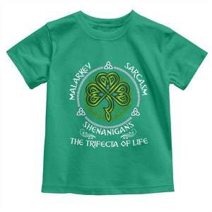 Funny St Patricks Day Irish Pride Toddler T Shirt Malarkey Sarcasm Shenanigans The Trifecta Of Life TS11 Irish Green Print Your Wear