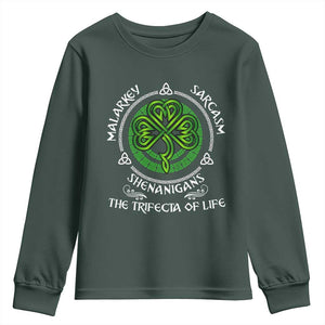 Funny St Patricks Day Irish Pride Youth Sweatshirt Malarkey Sarcasm Shenanigans The Trifecta Of Life TS11 Dark Forest Green Print Your Wear